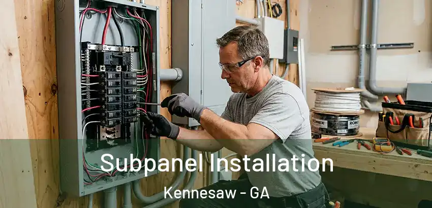Subpanel Installation Kennesaw - GA
